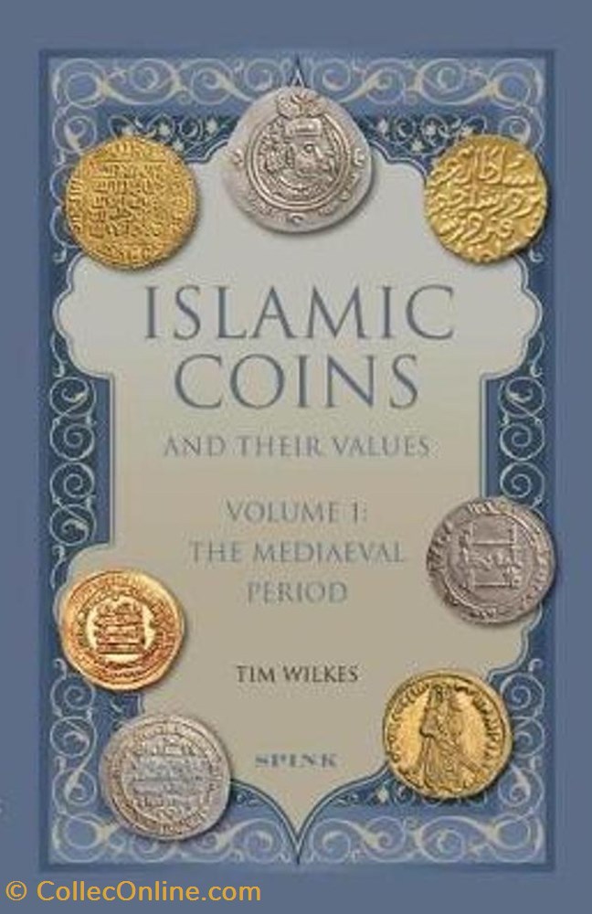 books identifications wilkes tim islamic coins and their values i