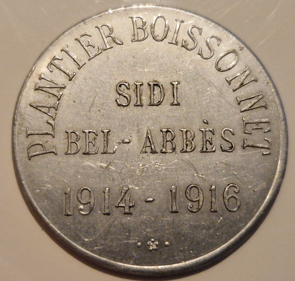 Algérie française- 10 centimes - Plantier-Boissonnet - Sidi Bel-Abbés 1916 monnaies algerie francaise 10 centimes plantier boissonnet sidi bel abbes 1916