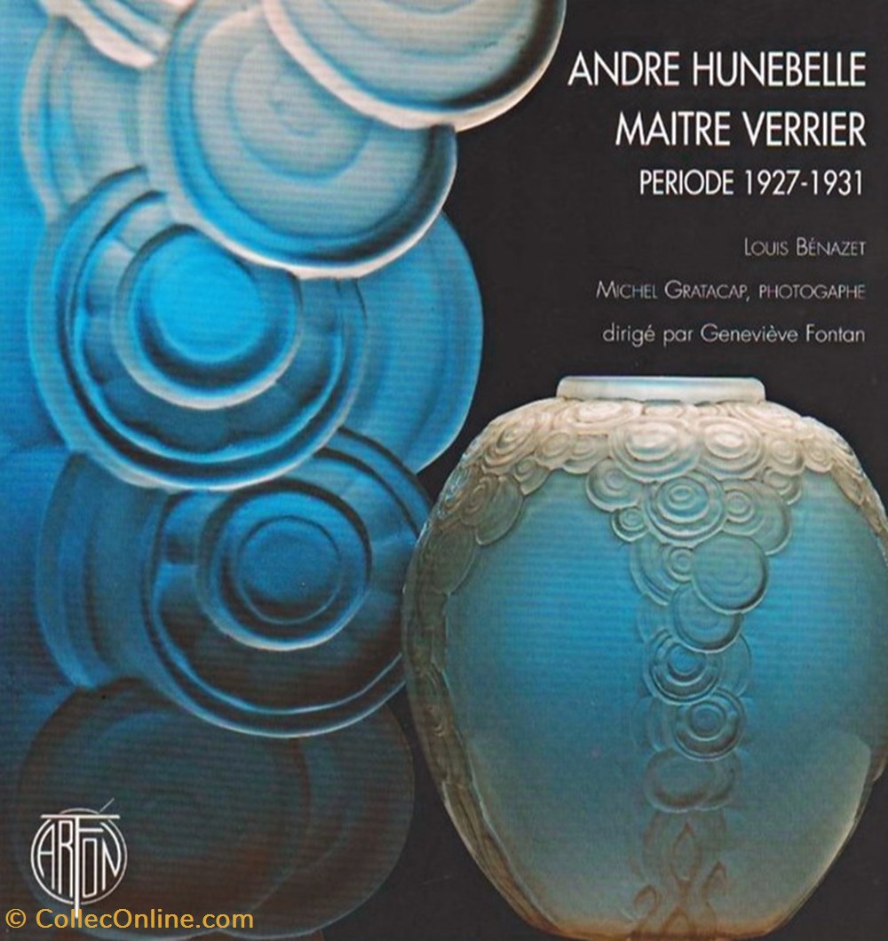 Verrerie - Hunebelle André Maître verrier Période 1927-1931 livres bd revues verrerie hunebelle andre maitre verrier periode 1927 1931