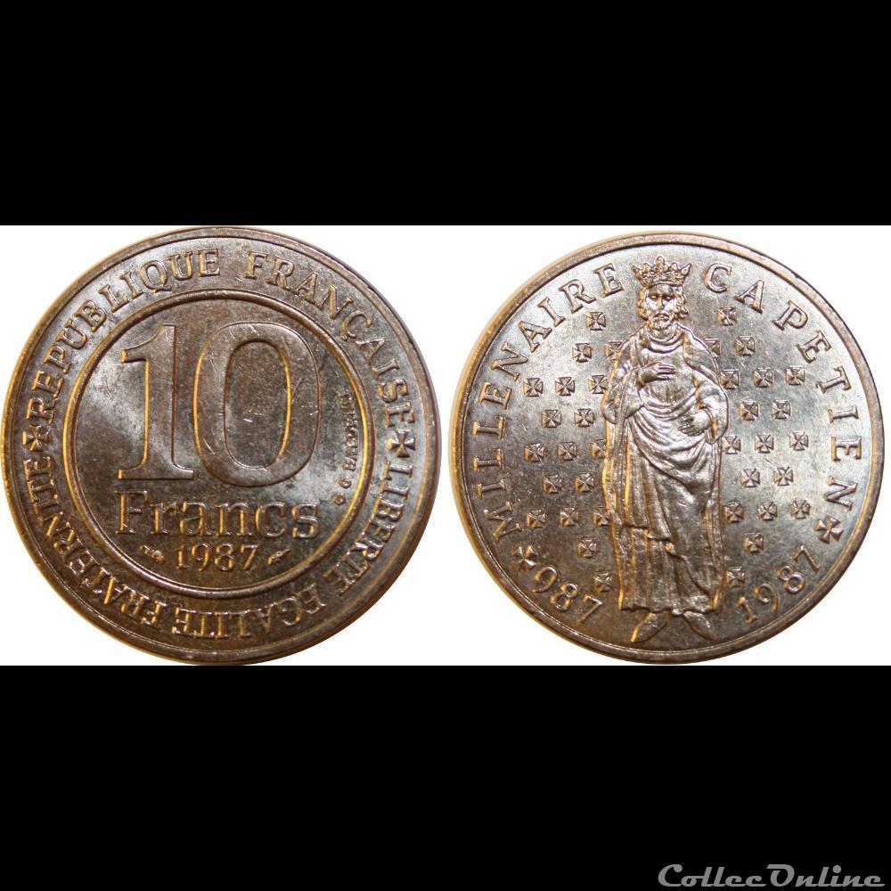 10 francs Millénaire Capétien 1987 monnaie france moderne 10 francs millenaire capetien 1987
