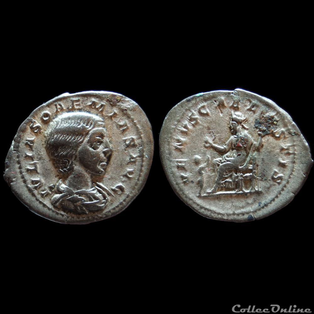 JULIA SOÉMIAS Denier monnaie antique romaine julia soemias denier