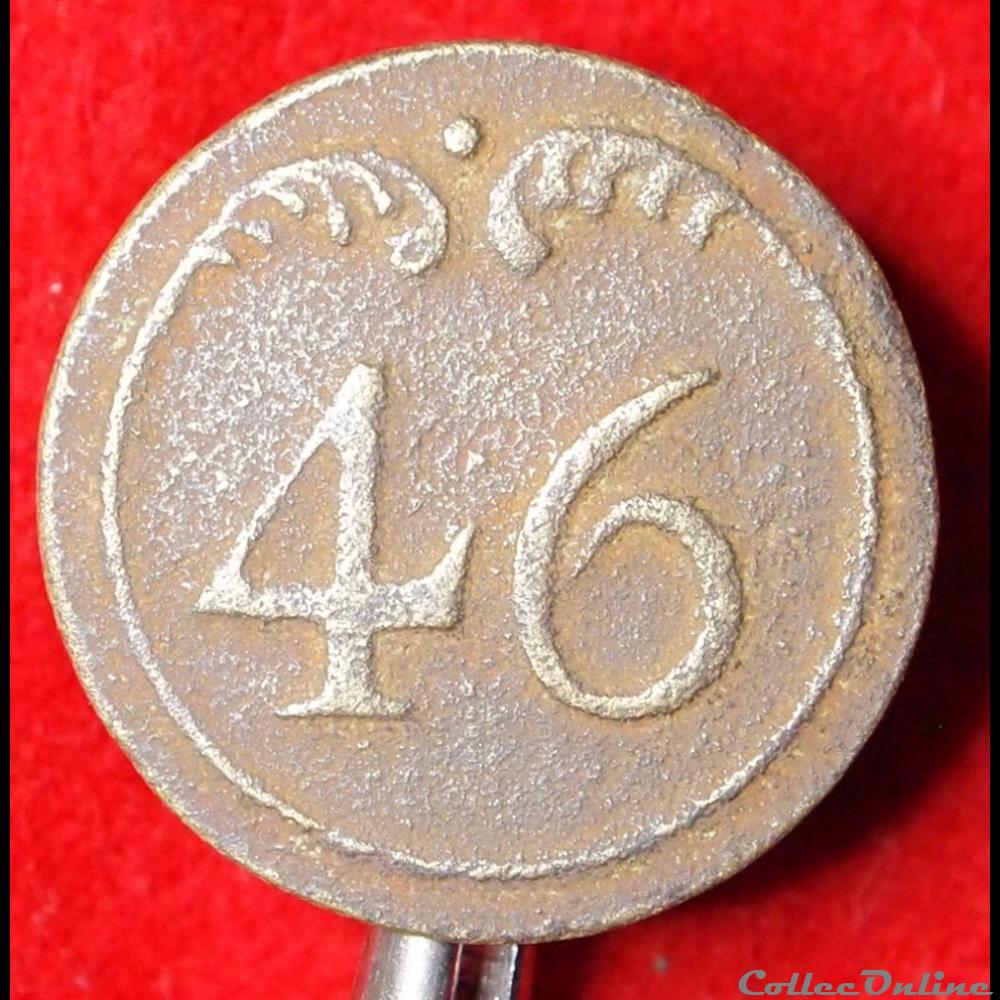 vetements et accessoires boutons militaires 46 eme infanterie de ligne 1803 1814