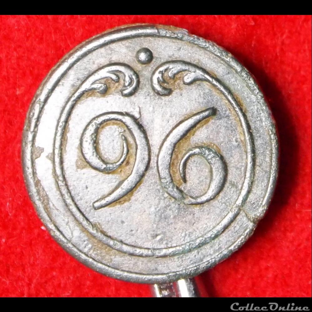 96 ème Infanterie de Ligne - 1803/1814 vetement et accessoire bouton militaire 96 eme infanterie de ligne 1803 1814
