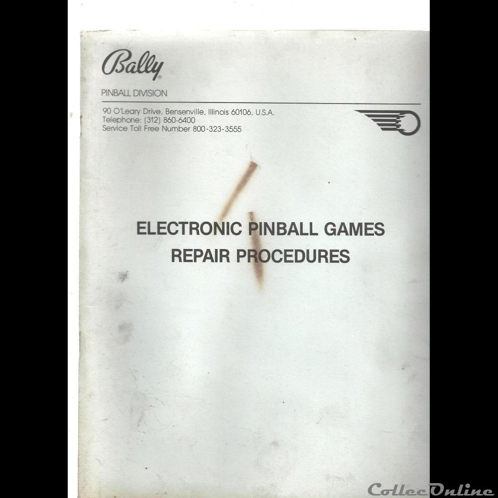 jeux jouet de bar arcade mandat territoriaux manuel flipper bally electronic pinball games repair procedures anglais