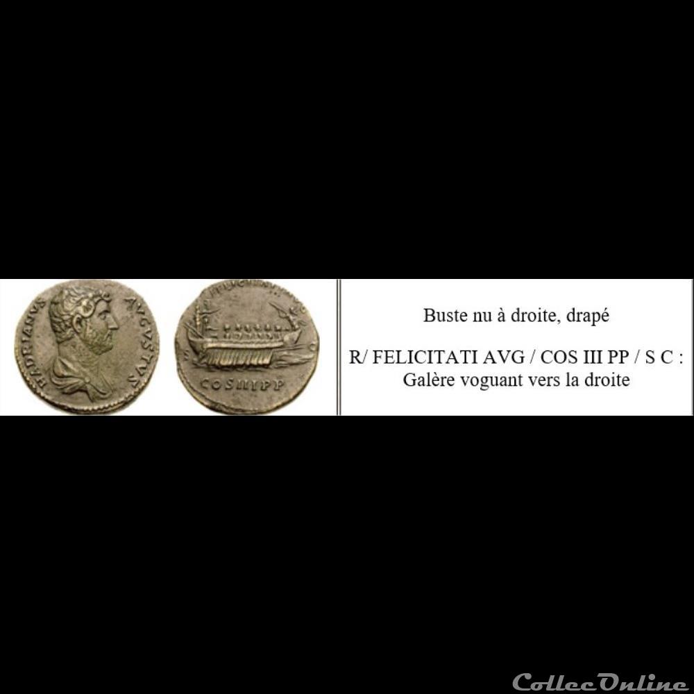 Hadrien . HADRIANVS COS III// SC Galère sesterce 3 monnaie antique romaine hadrien hadrianvs cos iii sc galere sesterce