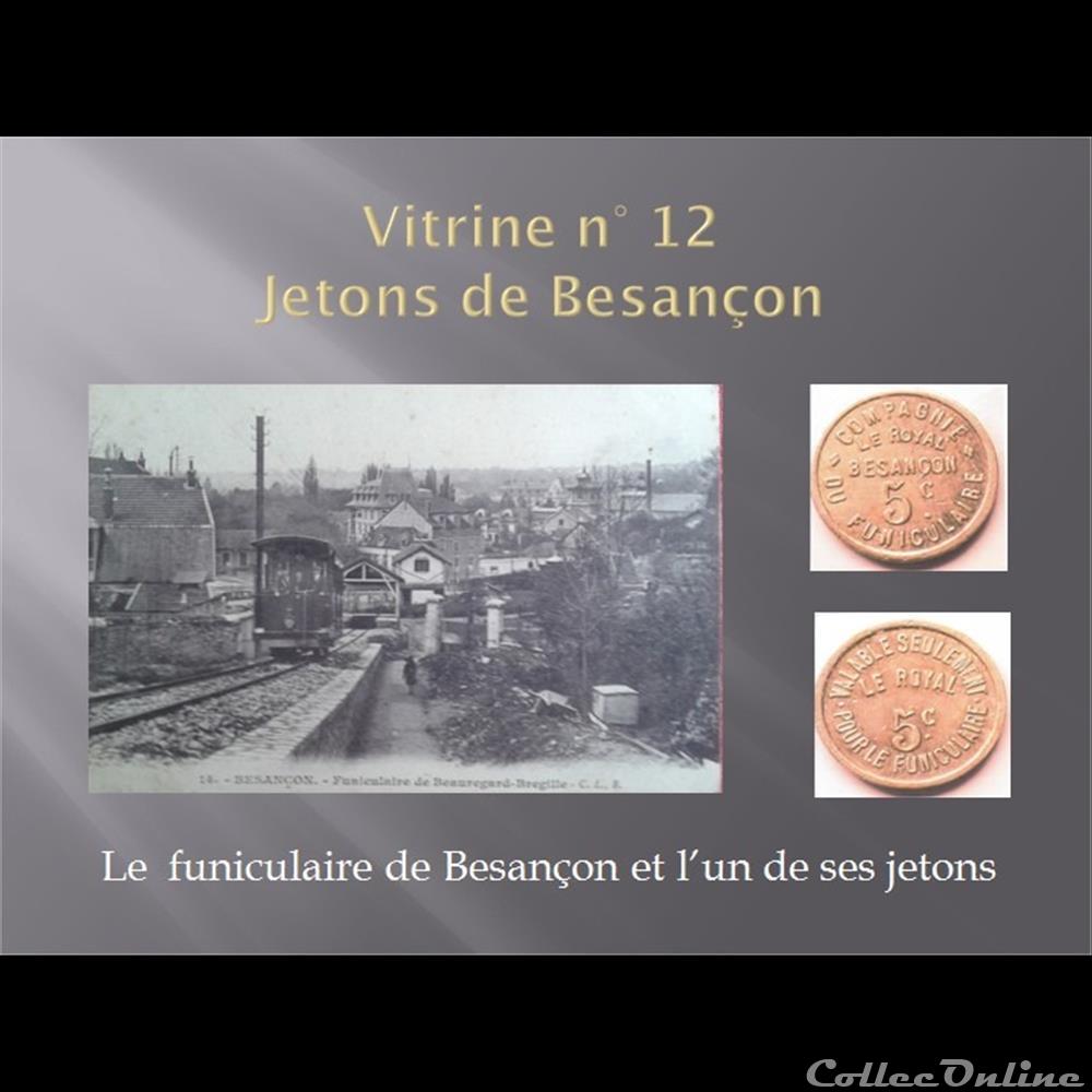jeton féniculaire de Besançon "transport" vitrine 12 medaille suisse mandat territoriaux jeton feniculaire de besancon transport vitrine 12