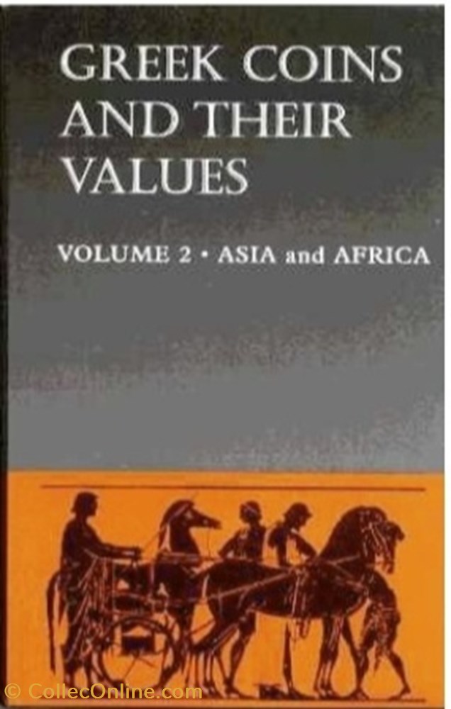 GREEK COINS AND THEIR VALUES II ASIA and AFRICA par : David SEAR monnaie livre ouvrage greek coins and their values ii asia and africa par david sear
