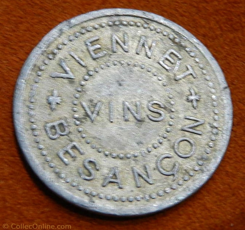 Vins VIENNET Besançon 10 ctes bon à consommer monnaie feodale vins viennet besancon 10 ctes bon a consommer