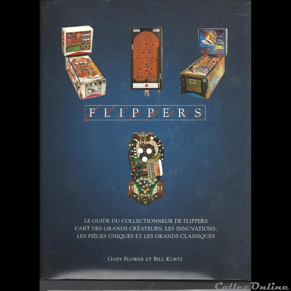 le guide du collectionneur de flippers jeux jouet bar arcade mandat territoriaux le guide du collectionneur de flippers