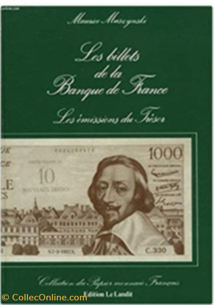 Muszynski M. les billets de la Banque de France : Les émissions du Trésor monnaie livre ouvrage muszynski m les billets de la banque de france les emissions du tresor