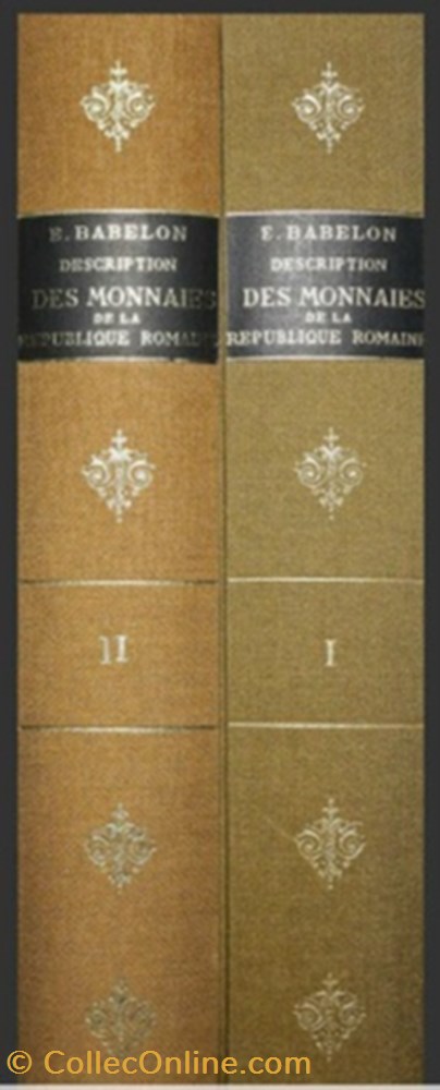 MONNAIES DE LA RÉPUBLIQUE ROMAINE TOME I & II • Ernest Babelon 2 livre bd revue monnaies de la republique romaine tome i ii ernest babelon