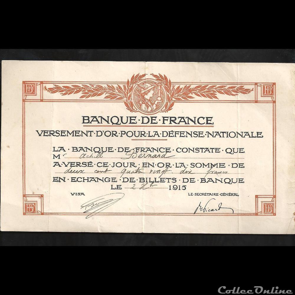 Banque de France versement d'or pour la défense nationale 1915 billets europe banque de france versement or pour la defense nationale 1915