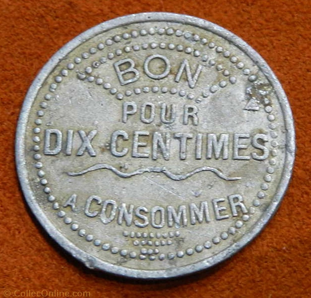 Vins VIENNET Besançon 10 ctes bon à consommer monnaie feodale vins viennet besancon 10 ctes bon a consommer
