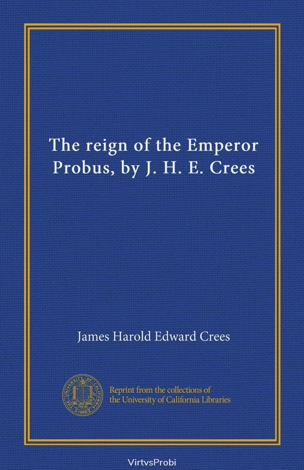 books comics magazines the reign of the emperor probus crees james harold edward