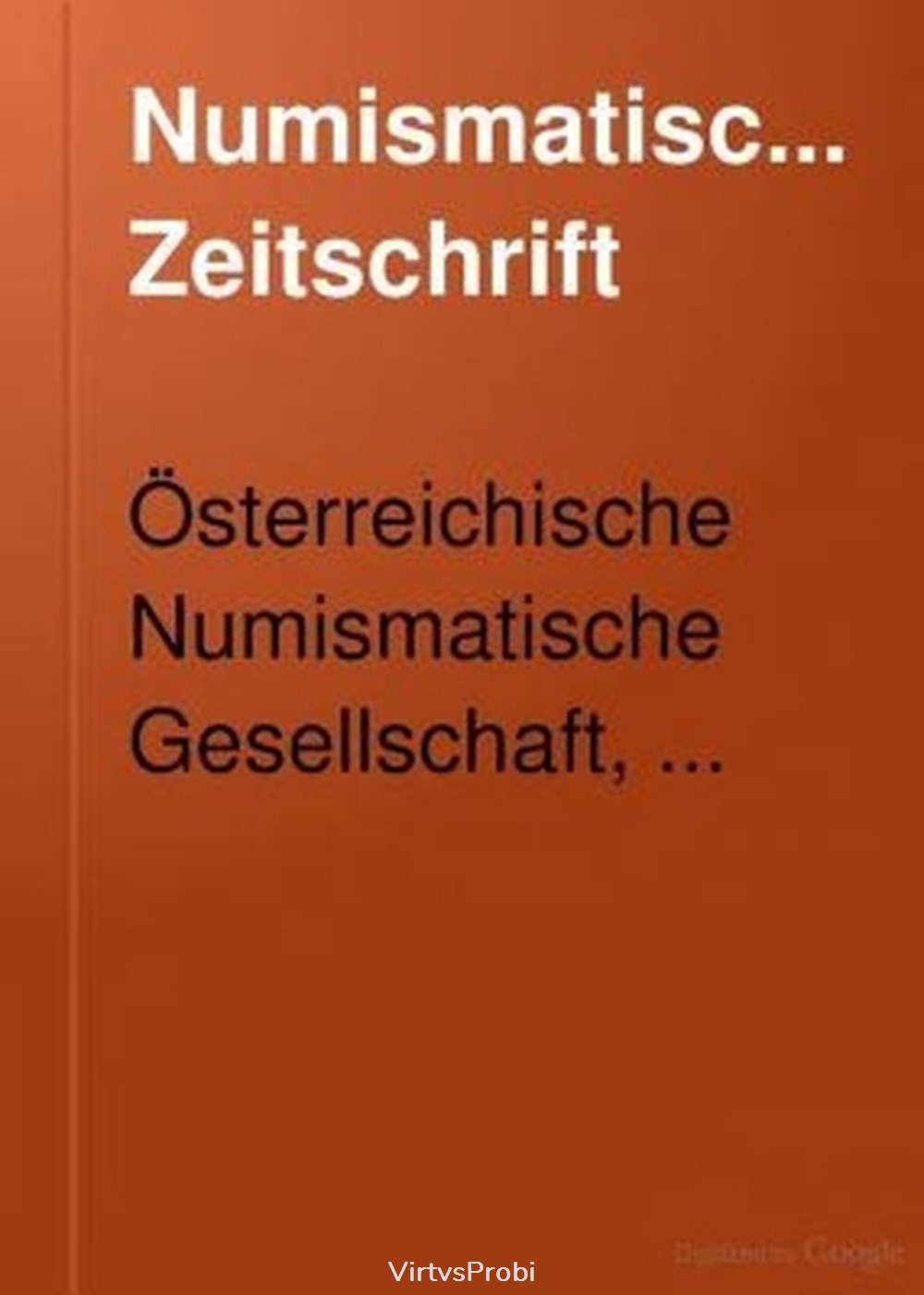 Numismatische Zeitschrift; Wien. 1949; Band 73 books comics magazines numismatische zeitschrift wien 1949 band 73