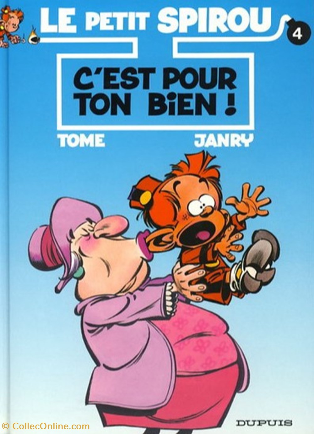 le petit spirou -4. C'est pour ton bien ! livres bd revues le petit spirou 4 est pour ton bien
