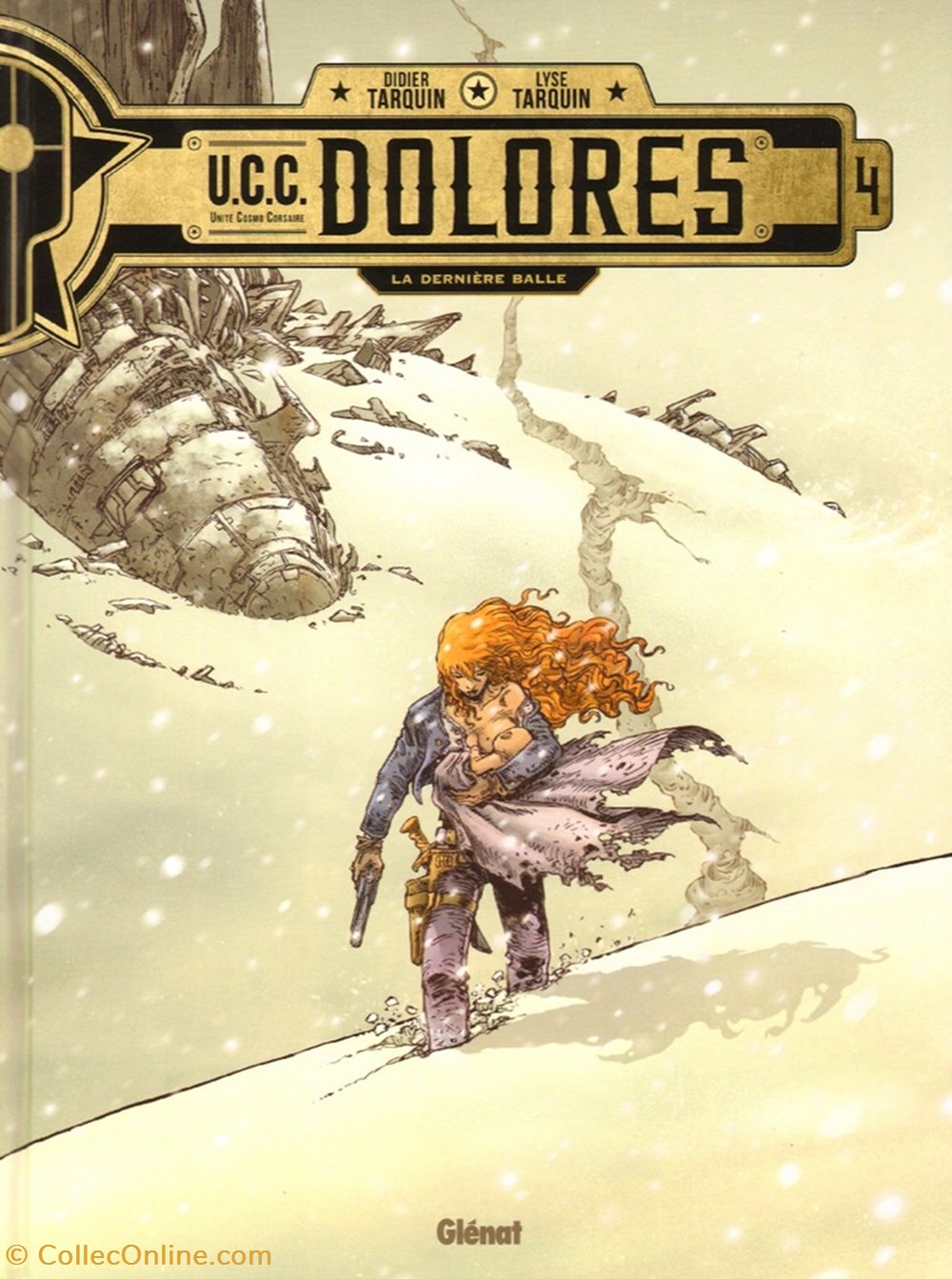 U.C.C. Dolores - 4. La Dernière Balle livres bd revues u c c dolores 4 la derniere balle