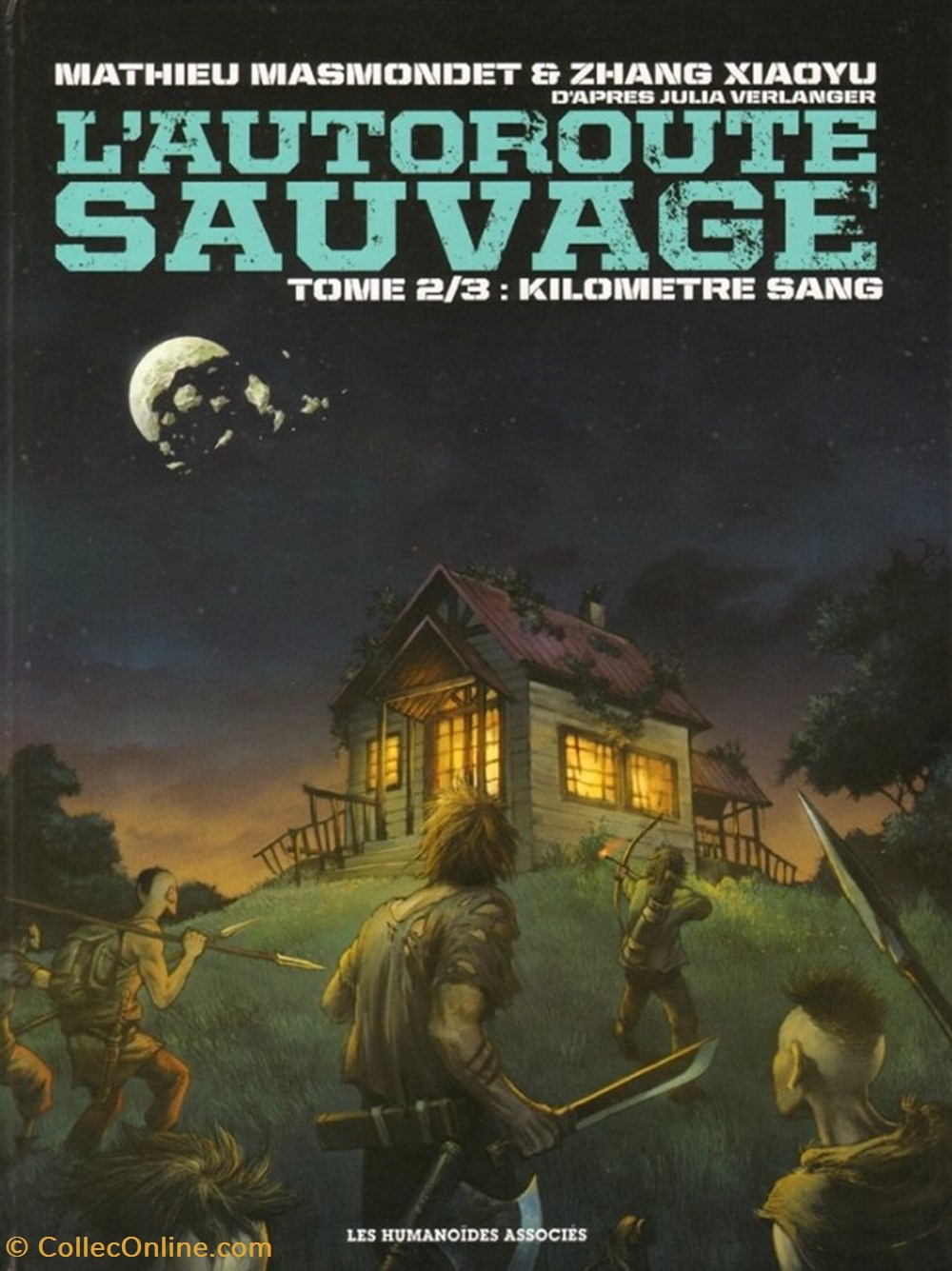 l'autoroute sauvage - 2. Kilomètre sang livres bd revues l autoroute sauvage 2 kilometre sang