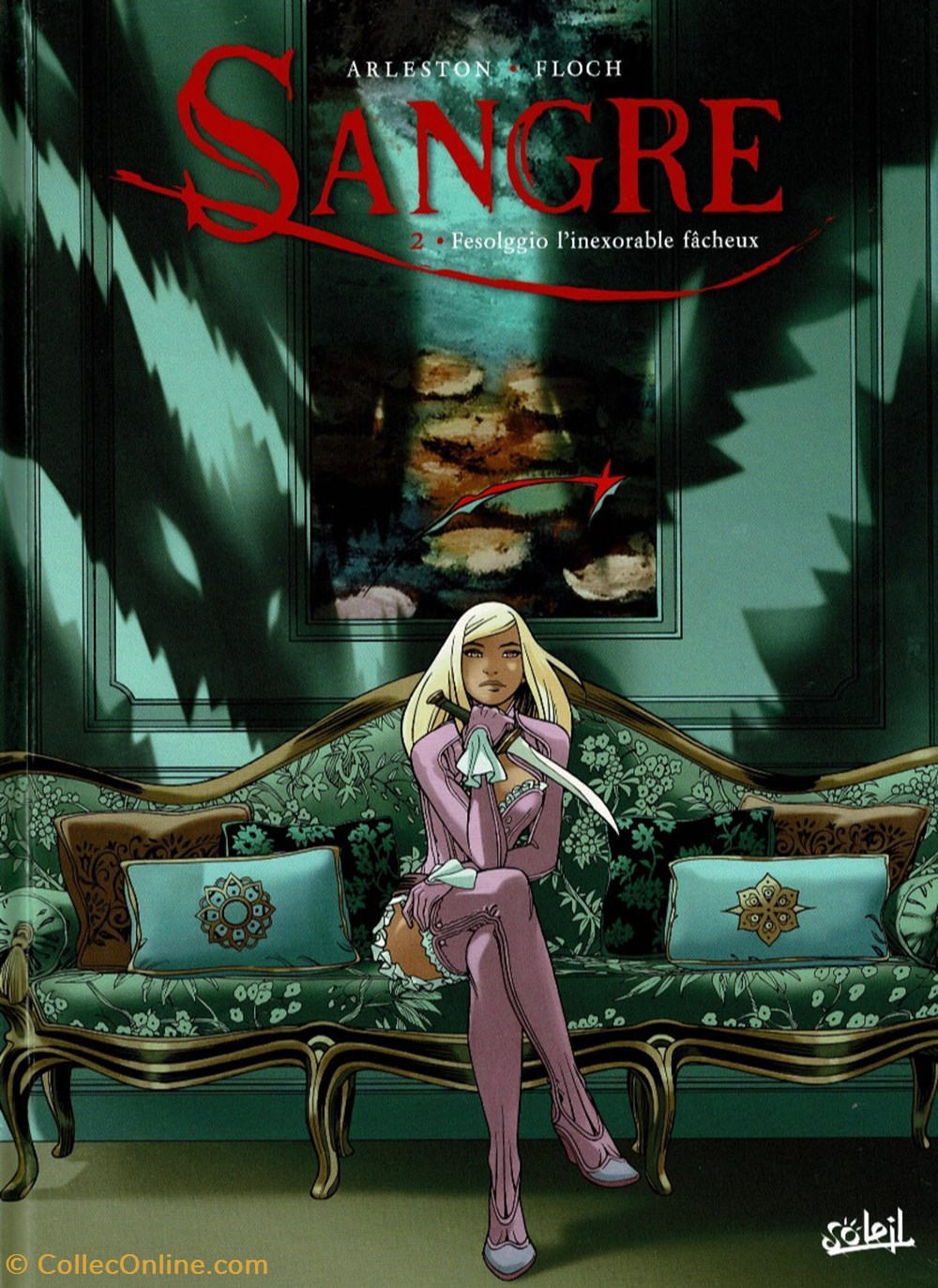 Sangre - 2. Fesolggio l'inexorable fâcheux livres bd revues sangre 2 fesolggio inexorable facheux