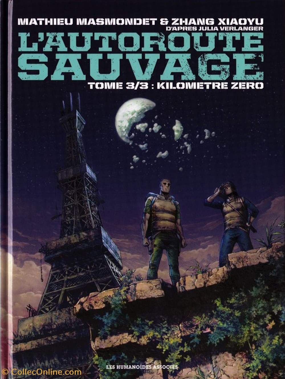 l'autoroute sauvage - 3. Kilomètre zéro livres bd revues l autoroute sauvage 3 kilometre zero