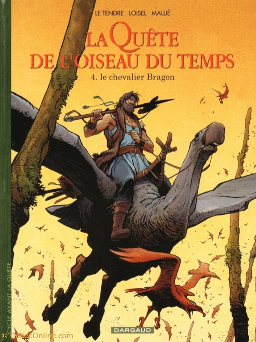 la quête de l'oiseau du temps - avant la quête - 8. Le chevalier Bragon livres bd revues la quete de oiseau du temps avant la quete 8 le chevalier bragon
