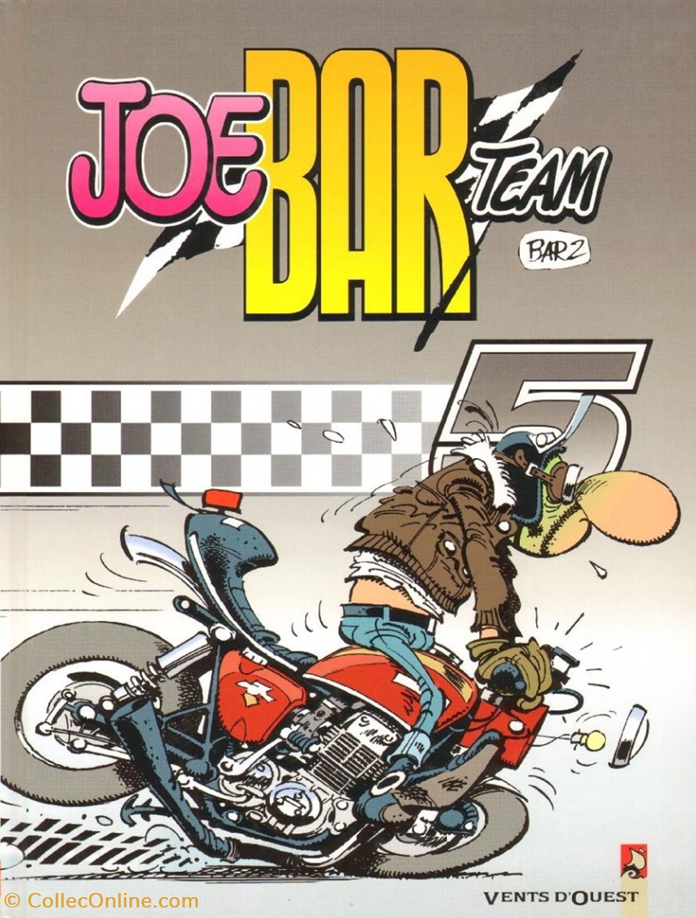 Joe Bar Team - 5. Tome 5 livres bd revues joe bar team 5 tome 5
