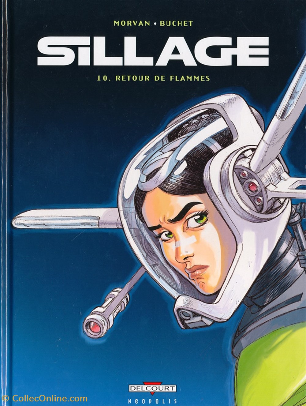 sillage - 10. Retour de flammes livres bd revues sillage 10 retour de flammes