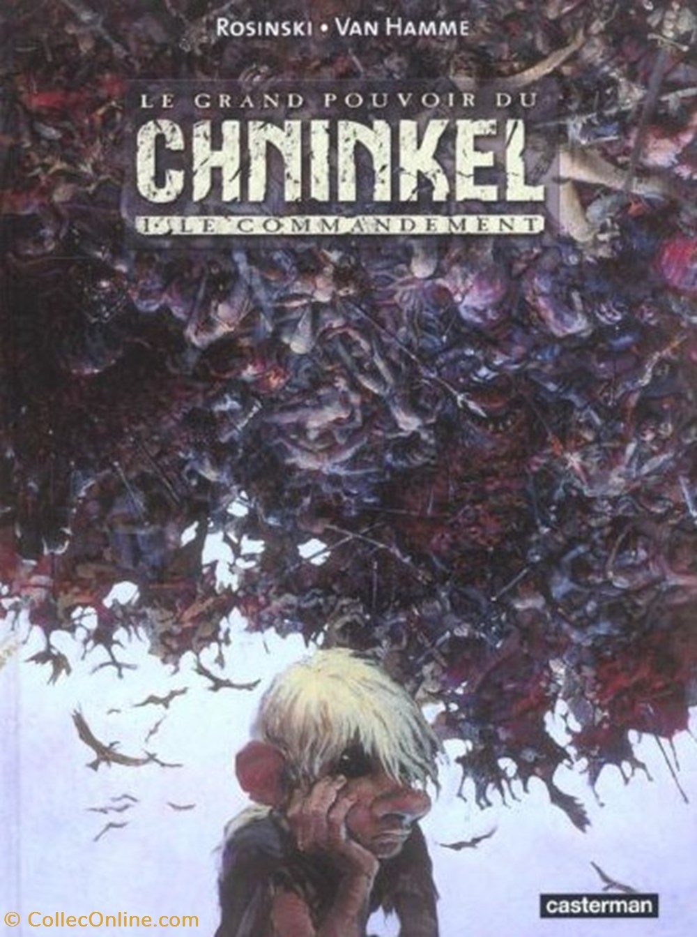 le grand pouvoir du chinkel - 1. Le commandement livres bd revues le grand pouvoir du chinkel 1 le commandement