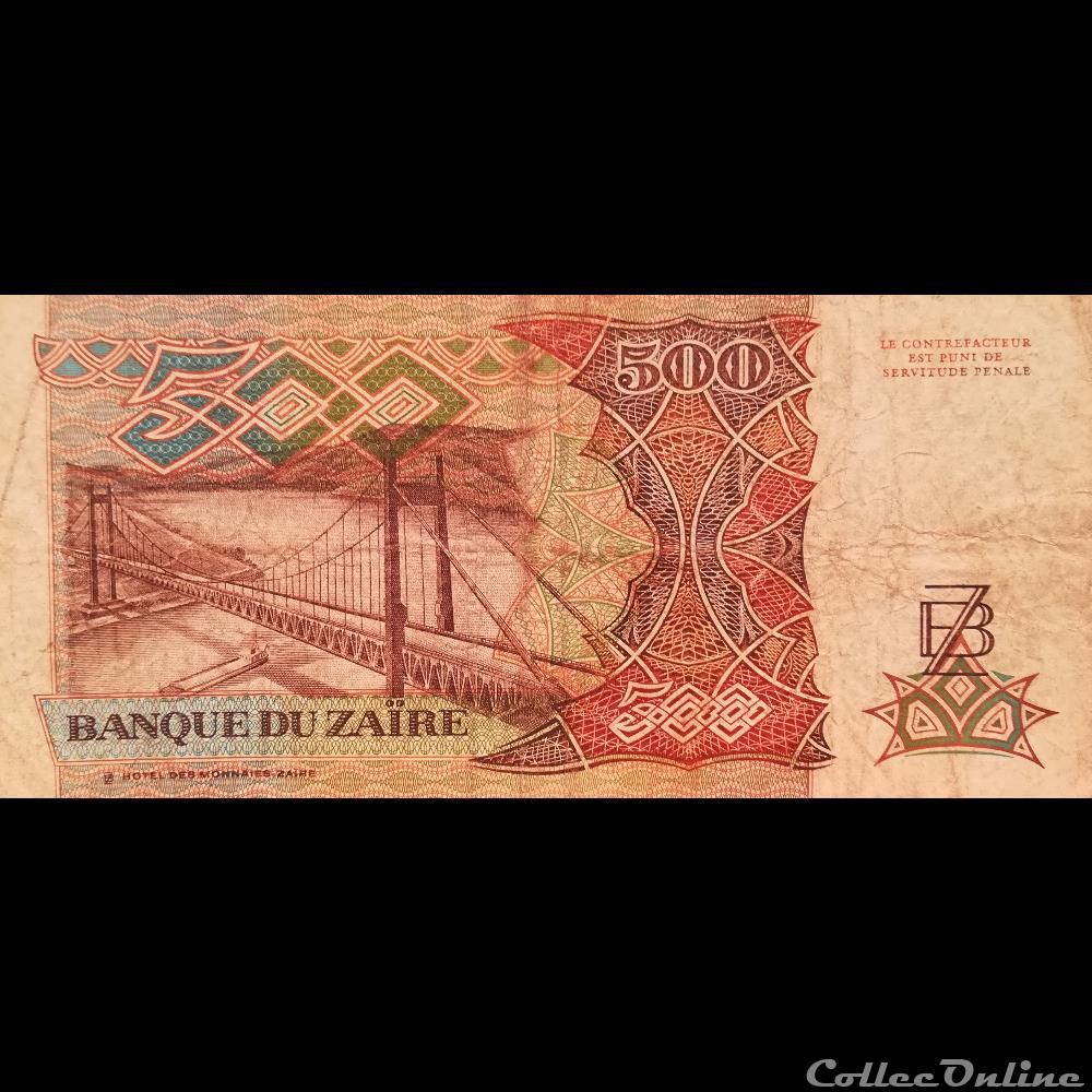 billet afrique chine zaire p 34 a 500 zaires 1989