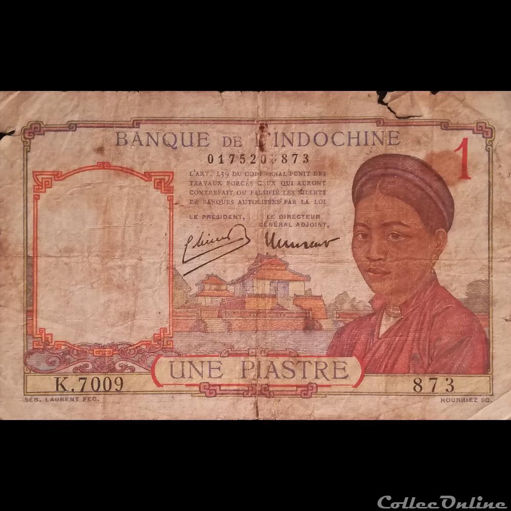 INDOCHINE - P 54 C - 1 PIASTRE - 1946 billet asie inde indochine p 54 c 1 piastre 1946