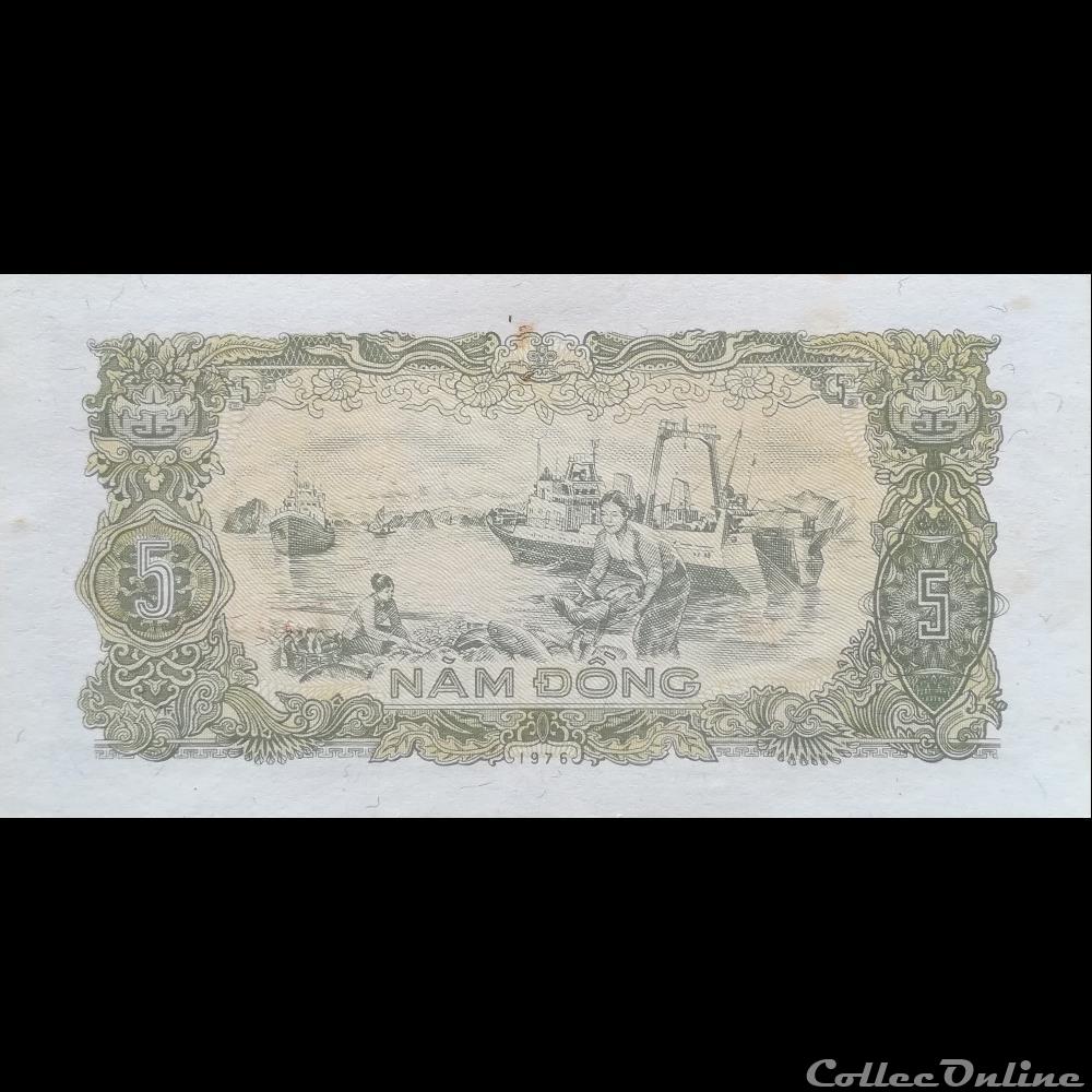 VIÊT NAM - P 81 A - 5 DÔNG - 1976 billet asie vietnam viet nam p 81 a 5 dong 1976