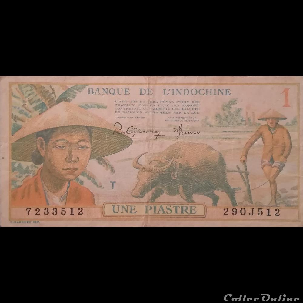 INDOCHINE - P 74 A - 1 PIASTRE - 1949 billet asie inde indochine p 74 a 1 piastre 1949