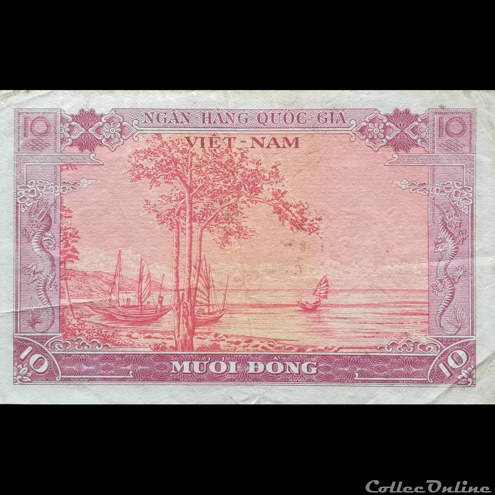 VIÊT NAM DU SUD - P 03 - 10 DÔNG - 1955 billet asie vietnam viet nam du sud p 03 10 dong 1955