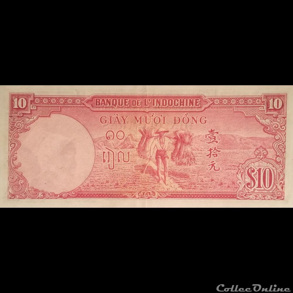 INDOCHINE - P 80 - 10 PIASTRES - 1947 billet asie inde indochine p 80 10 piastres 1947