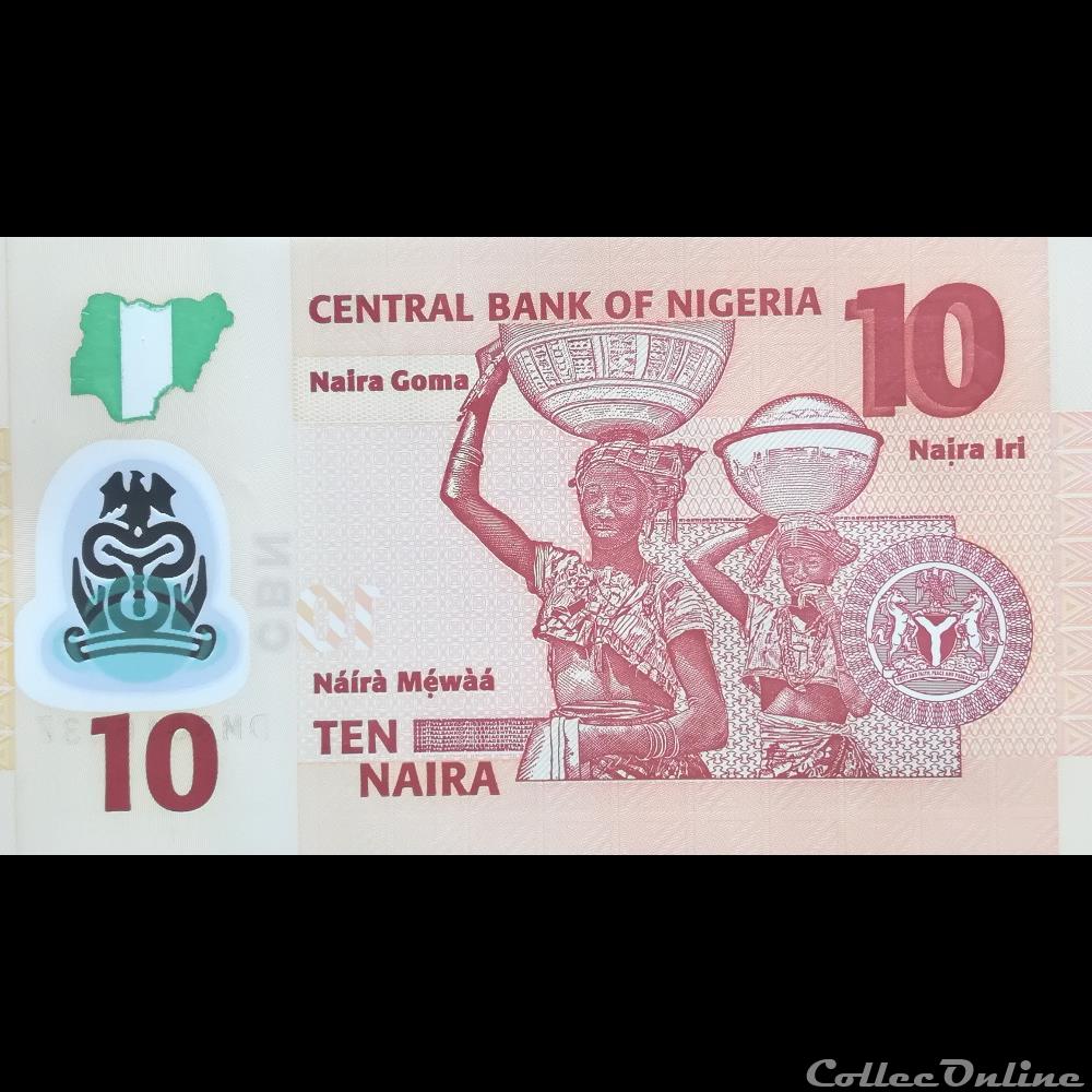 billet afrique nigerium nigeria p 39 i 10 naira 2018