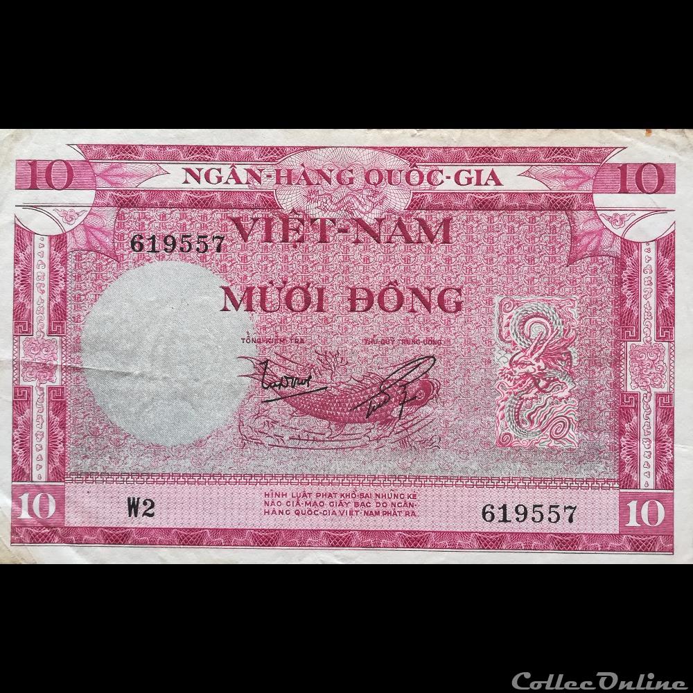VIÊT NAM DU SUD - P 03 - 10 DÔNG - 1955 billet asie vietnam viet nam du sud p 03 10 dong 1955