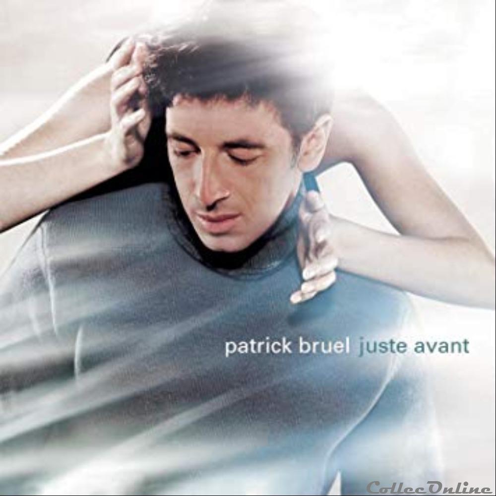 musique instrument bruel patrick juste avant