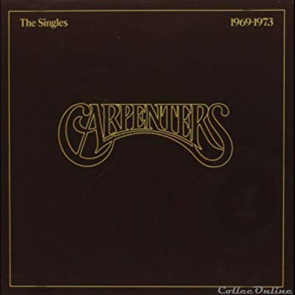 Carpenters - the singles (1969-1973) musique instrument carpenters the singles 1969 1973