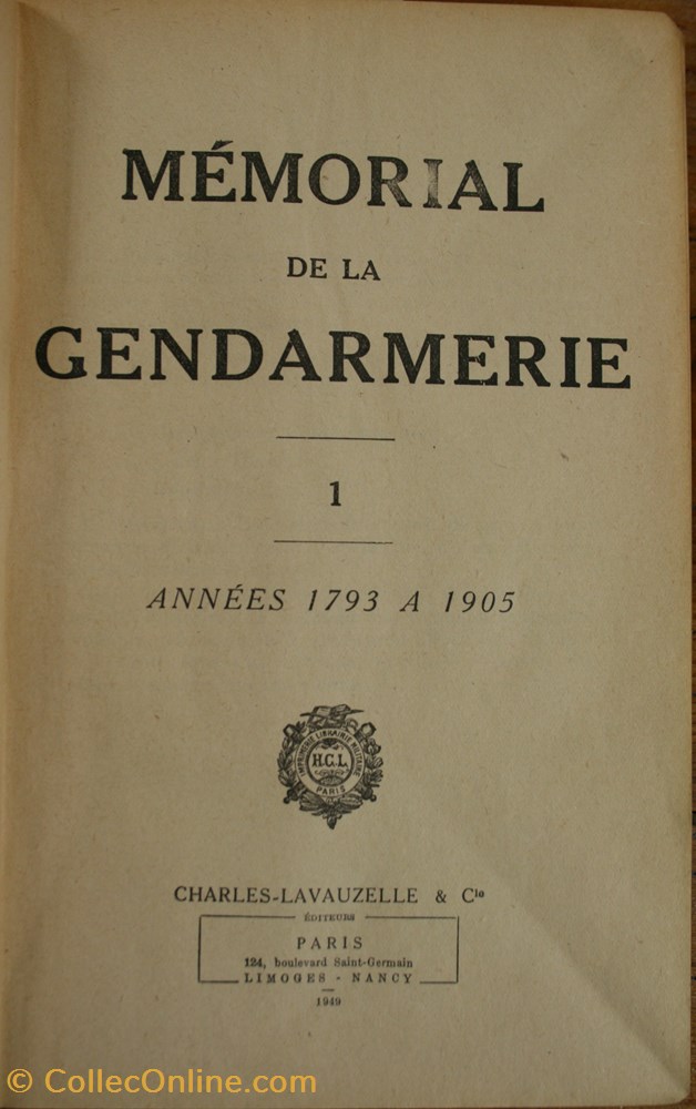 militaria livres revues catalogues 1949 memorial de la gendarmerie annees 1793 a 1905