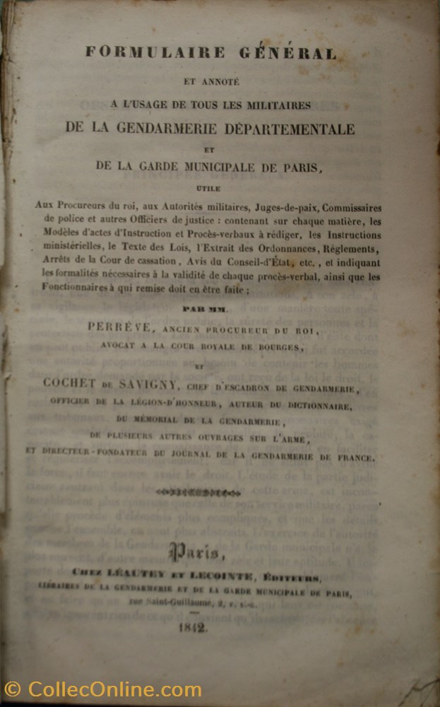 militaria livres revues catalogues 1842 formulaire general annote de la gendarmerie departementale et de la garde municipale de paris