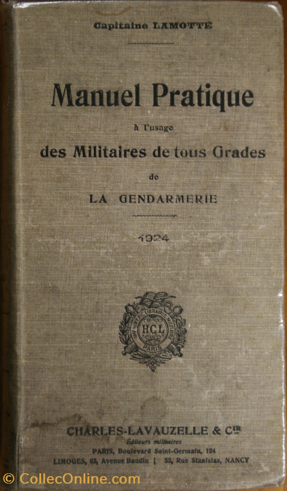 1924 Manuel pratique à l'usage des militaires de la Gendarmerie de tous grades militaria livres revues catalogues 1924 manuel pratique a usage des militaires de la gendarmerie de tous grades