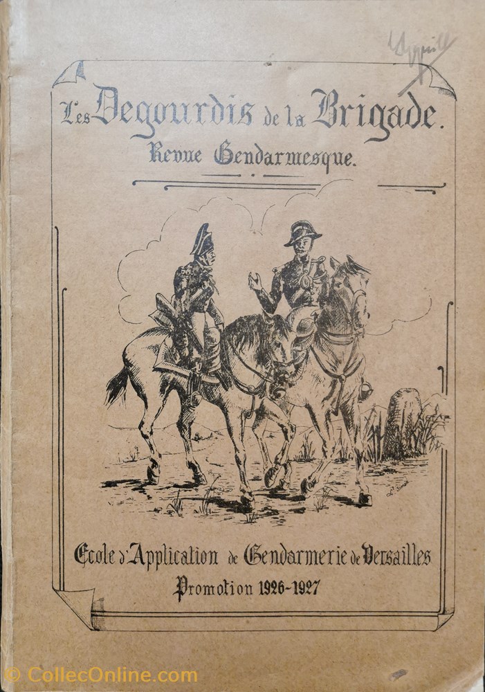 1927 Les dégourdis de la Brigade - revue gendarmesque militaria livres revues catalogues 1927 les degourdis de la brigade revue gendarmesque