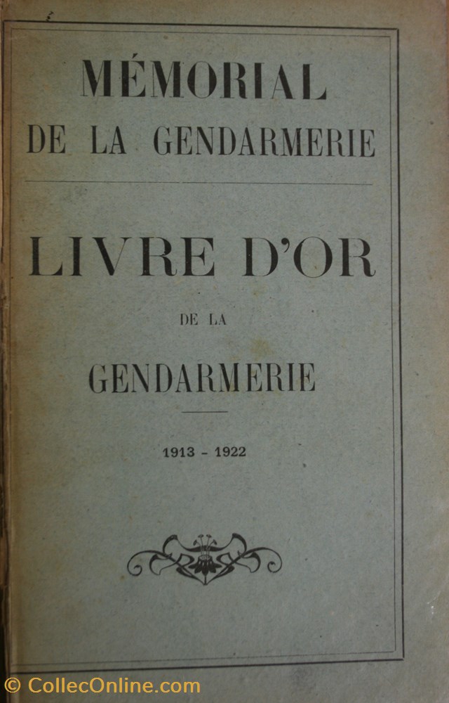 militaria livres revues catalogues 1922 livre or de la gendarmerie 1913 1922
