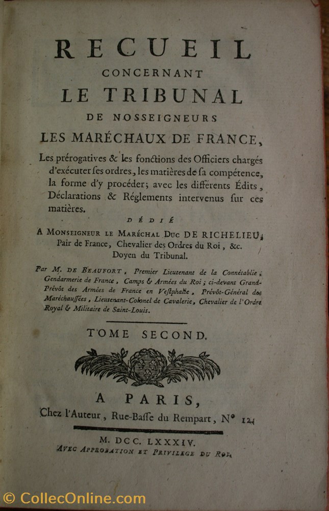 militaria livres revues catalogues 1784 recueil concernant le tribunal de nosseigneurs les marechaux de france en 2 tomes