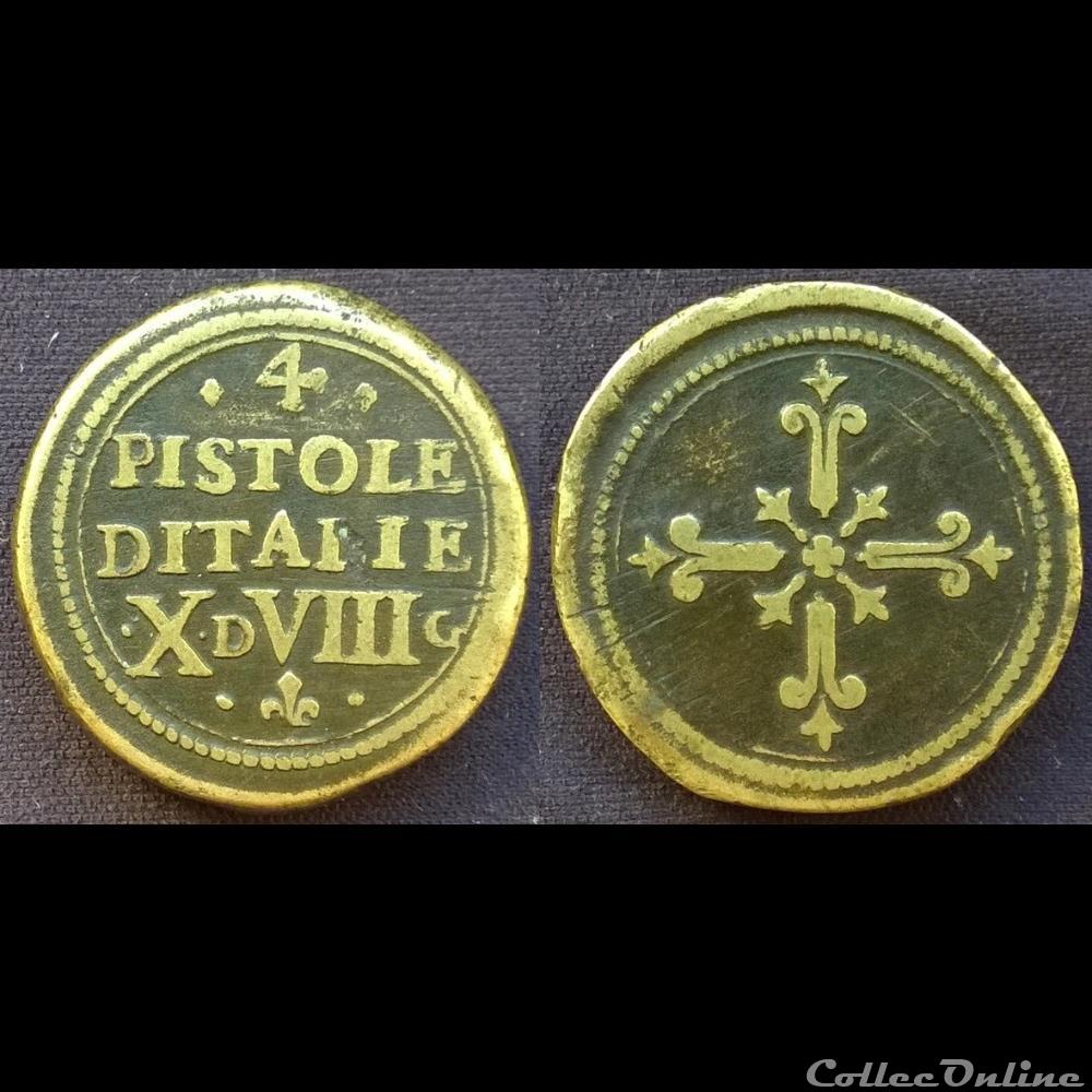Poids monétaire de 4 pistole Italie or europe poids monetaire de 4 pistole italie