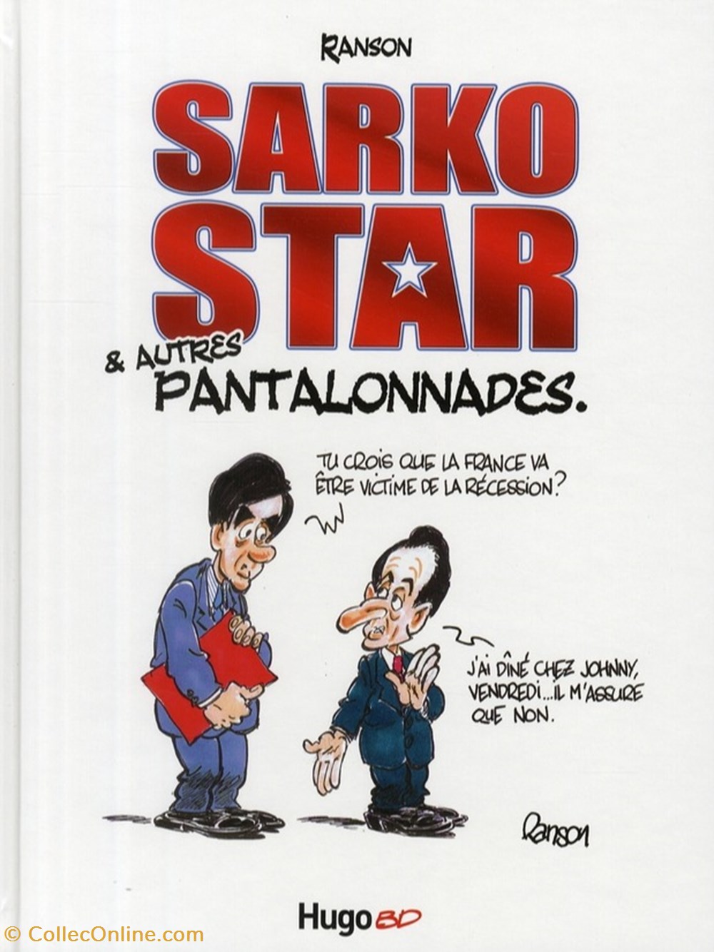 livres bd revues sarko star autres pantalonnades