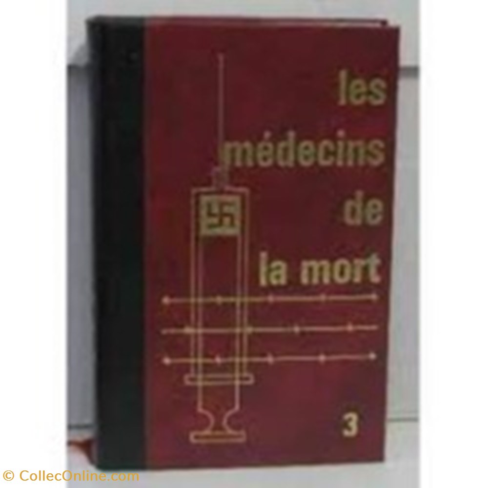 Les médecins de la mort, tome 3 : Des cobayes par millions livres bd revues les medecins de la mort tome 3 des cobayes par millions