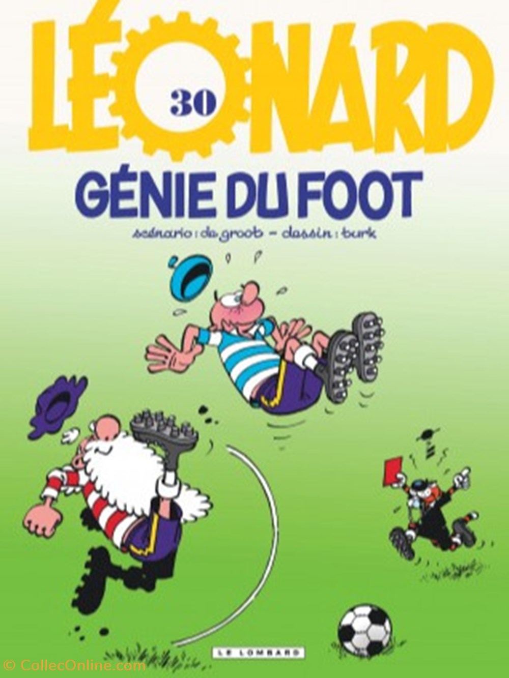 livres bd revues bandes dessinees leonard genie du foot