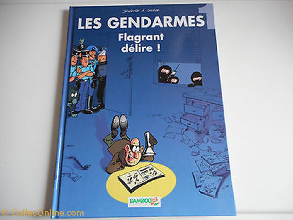 Les gendarmes, Flagrant délire! livres bd revues les gendarmes flagrant delire