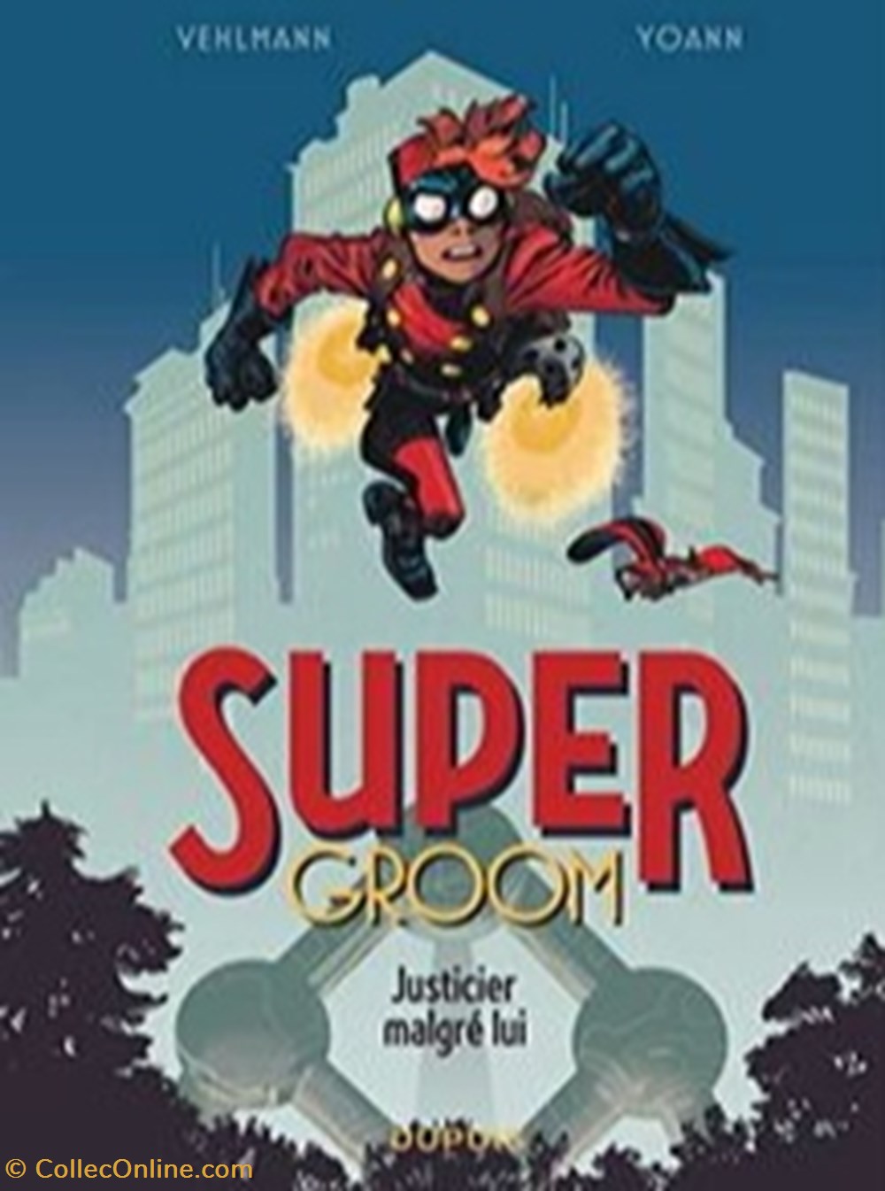 Super Groom Justicier malgré lui livres bd revues bandes dessinees super groom justicier malgre lui